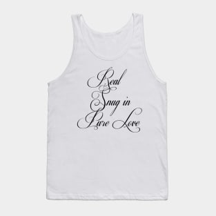 Real Snug In Pure Love    by Suzy Hager   Katherine Collection Tank Top